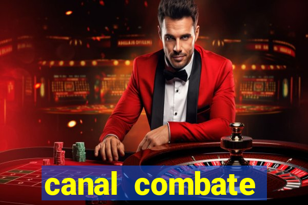 canal combate online multicanais